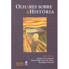 Olhares sobre a história: culturas sensibilidades sociabilidades