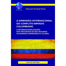 A dimensão internacional do conflito armado colombiano