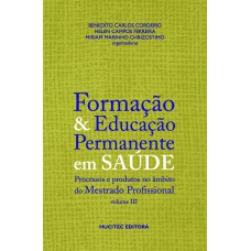 Formação e Educação Permanente em Saúde, volume III