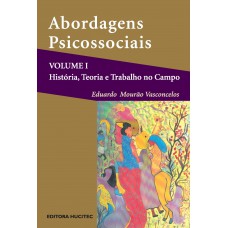 Abordagens psicossociais - Volume I