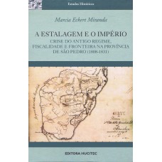 A estalagem e o império: Crise do antigo regime