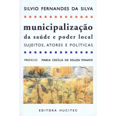 Municipalização da saúde e poder local