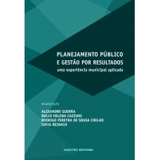 Planejamento público e gestão por resultados