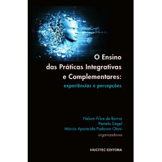 O ensino das práticas integrativas e complementares: Experiências e percepções