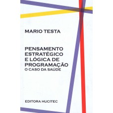 Pensamento estratégico e lógica de programação