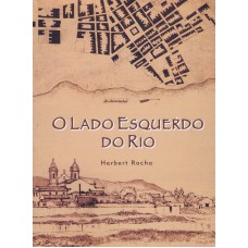 O lado esquerdo do rio