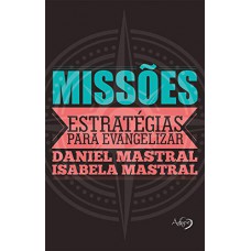 MISSOES ESTRATEGIAS PARA EVANGELIZAR