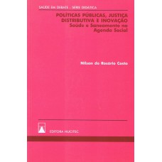 Políticas públicas, justiça distributiva e inovação