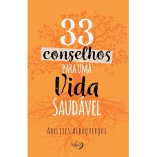 33 conselhos para uma vida saudável