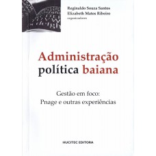 Administração Política Baiana.