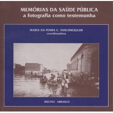 Memórias da saúde pública