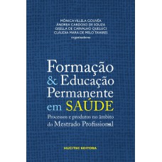 Formação e educação permanente em saúde, volume II