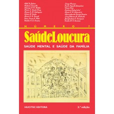 Saúde Loucura 7