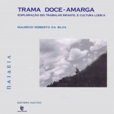 Trama doce-amarga