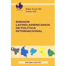 Ensaios latino-americanos de política internacional