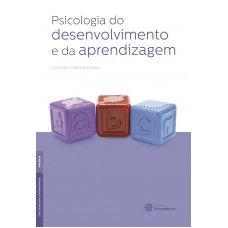 Psicologia do desenvolvimento e da aprendizagem Psicologia do desenvolvimento e da aprendizagem