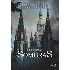 CATEDRAL DAS SOMBRAS