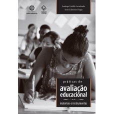 Práticas de avaliação educacional: