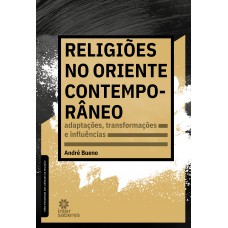 Religiões no Oriente contemporâneo: