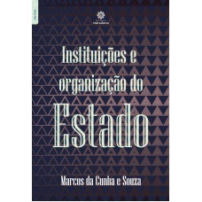 Instituições e organização do Estado