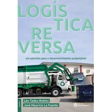 Logística reversa: Logística reversa: