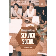 Planejamento em serviço social Planejamento em serviço social