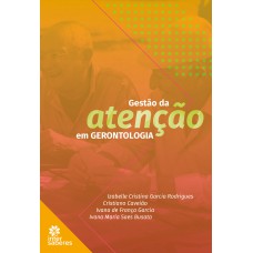 Gestão da atenção em gerontologia