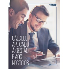 Cálculo aplicado à gestão e aos negócios Cálculo aplicado à gestão e aos negócios
