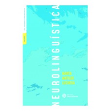 Neurolinguística Neurolinguística
