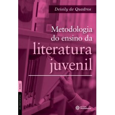 Metodologia do ensino da literatura juvenil Metodologia do ensino da literatura juvenil