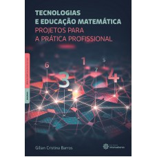 Tecnologias e educação matemática: