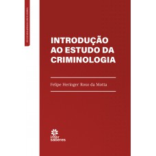 Introdução ao estudo da criminologia