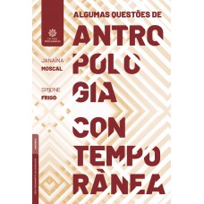 Algumas questões de antropologia contemporânea