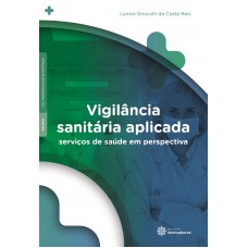 Vigilância sanitária aplicada: