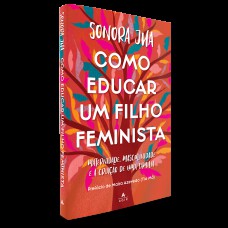 Como educar um filho feminista