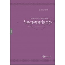 Manual do profissional de secretariado: