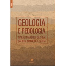 Geologia e pedologia Geologia e pedologia