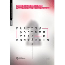 Fraudes documentais e contábeis