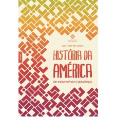 História da América: