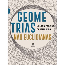 Geometrias não euclidianas