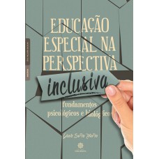 Educação especial na perspectiva inclusiva: