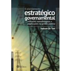 O planejamento estratégico governamental: O planejamento estratégico governamental: