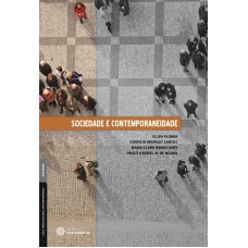 Sociedade e contemporaneidade