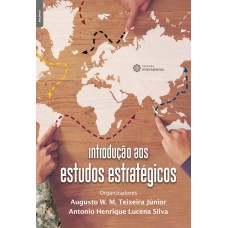 Introdução aos estudos estratégicos