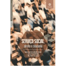 Serviço social, direito e cidadania Serviço social, direito e cidadania