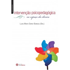 Intervenção psicopedagógica no espaço da clínica