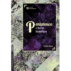 Pentateuco e livros históricos