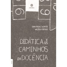 Didática e os caminhos da docência