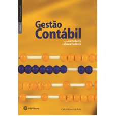 Gestão contábil para contadores e não contadores