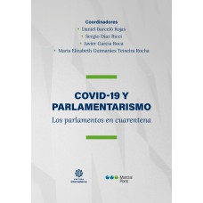 Covid-19 y Parlamentarismo: